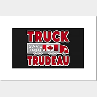 TRUCK TRUDEAU SAVE CANADA FREEDOM CONVOY OF TRUCKERS RED LETTERS Posters and Art